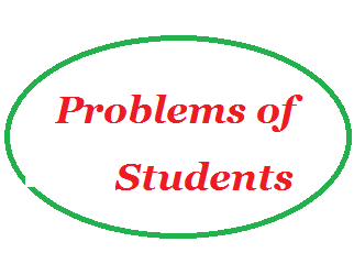 Short Paragraph on Problems of Student