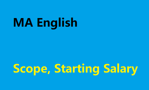 MA English Scope And Starting Salary in Pakistan