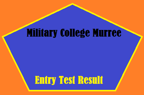 Military College Murree Entry Test Result