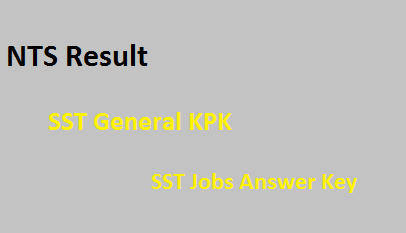 KPK NTS Result SST General 2023