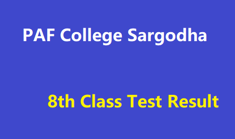 PAF College Sargodha 8th Class Entry Test Result