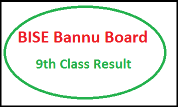 Bannu Board 9th Class Result