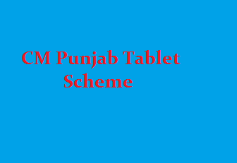 CM Punjab Tablet Scheme for Teachers