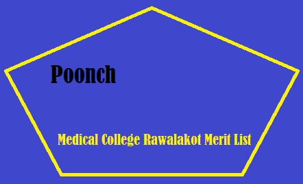 Poonch Medical College Rawalakot Merit List